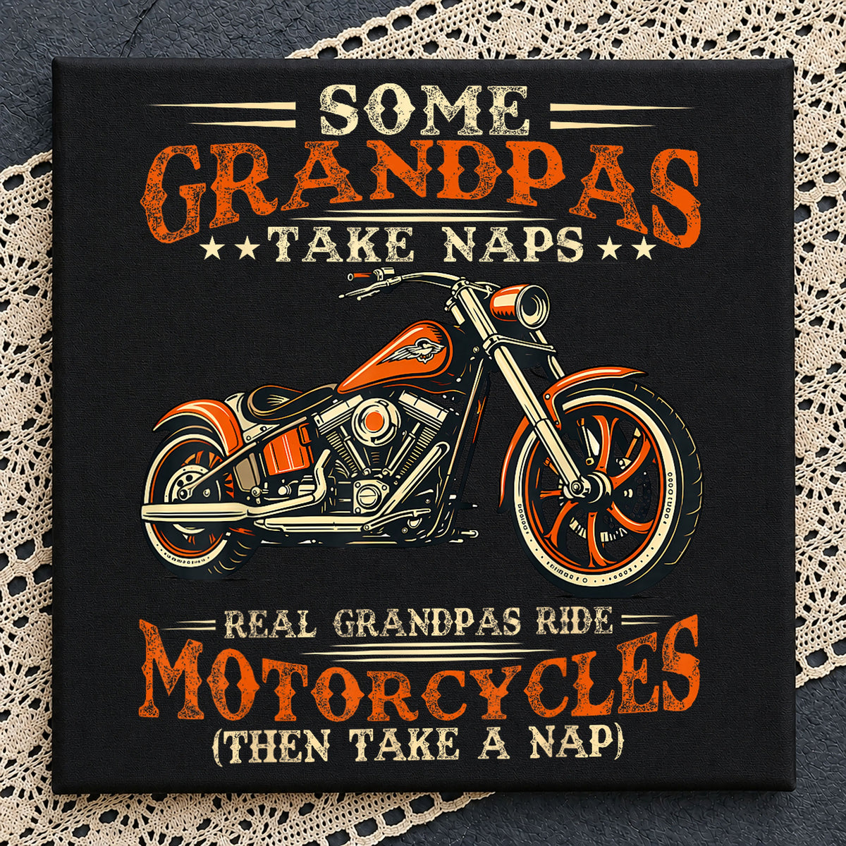 Real Grandpas Ride Motorcycles Funny Biker Quote PNG