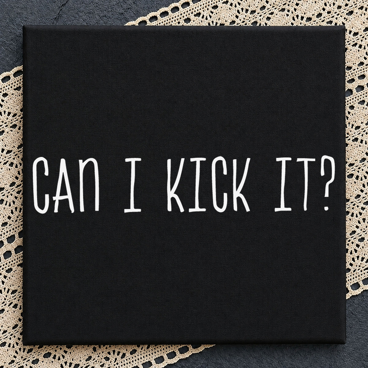Can I Kick It SVG, Funny Hip Hop Quote Cricut Clipart