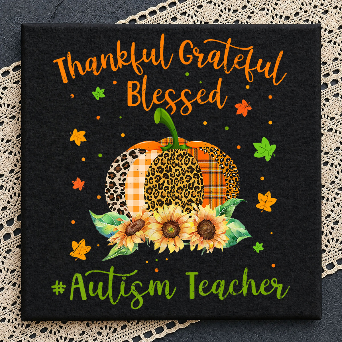 Thankful Grateful Blessed Autism Teacher Pumpkin PNG