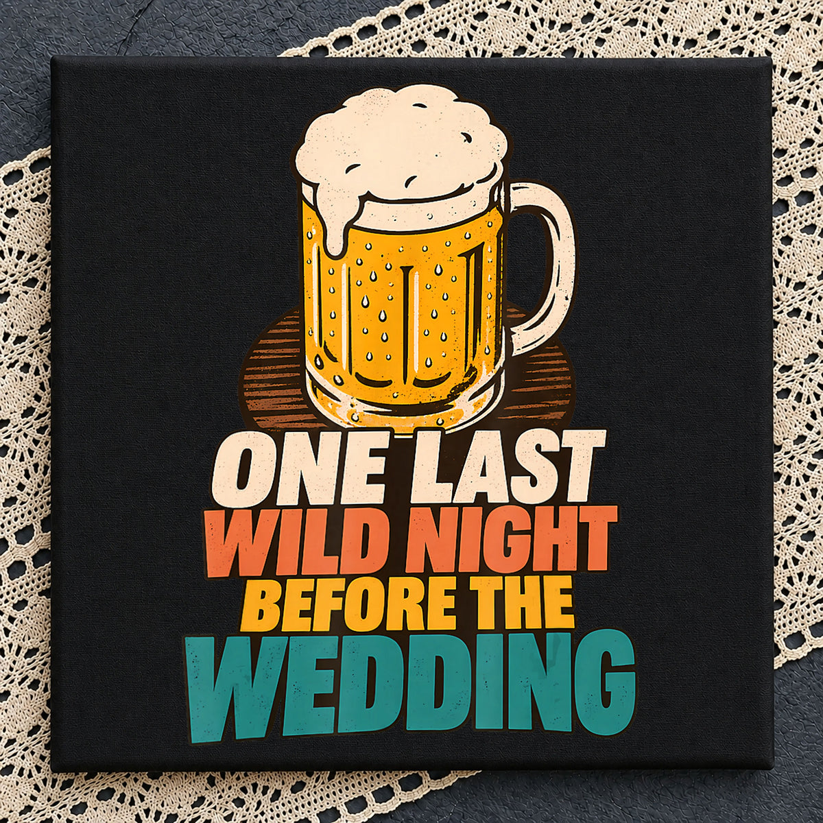 One Last Wild Night Before The Wedding Beer PNG