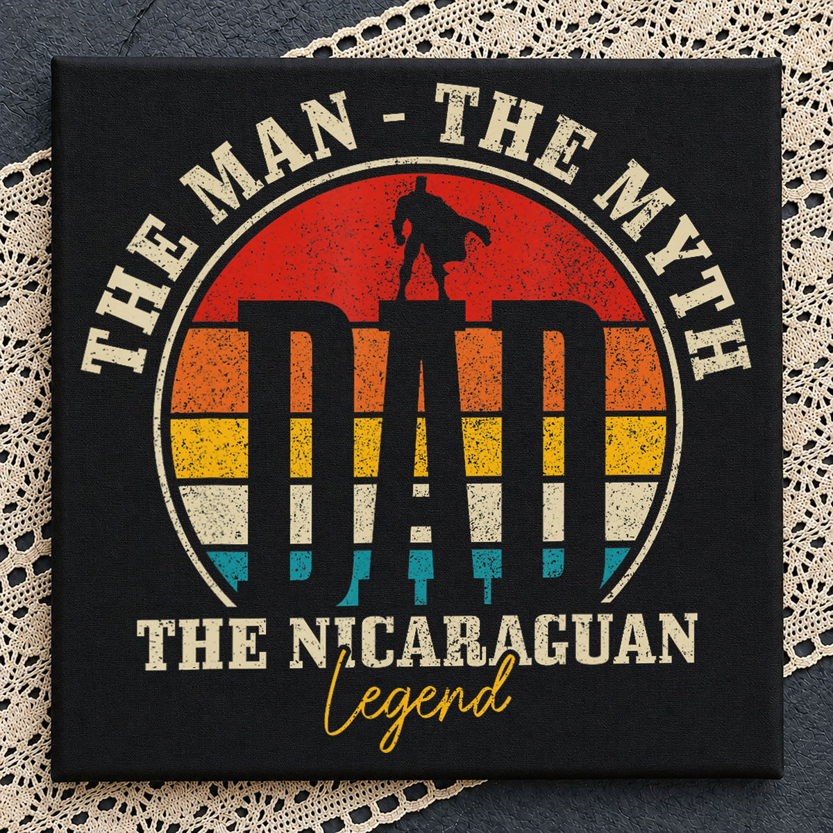 Dad The Man The Myth The Nicaraguan Legend Retro PNG