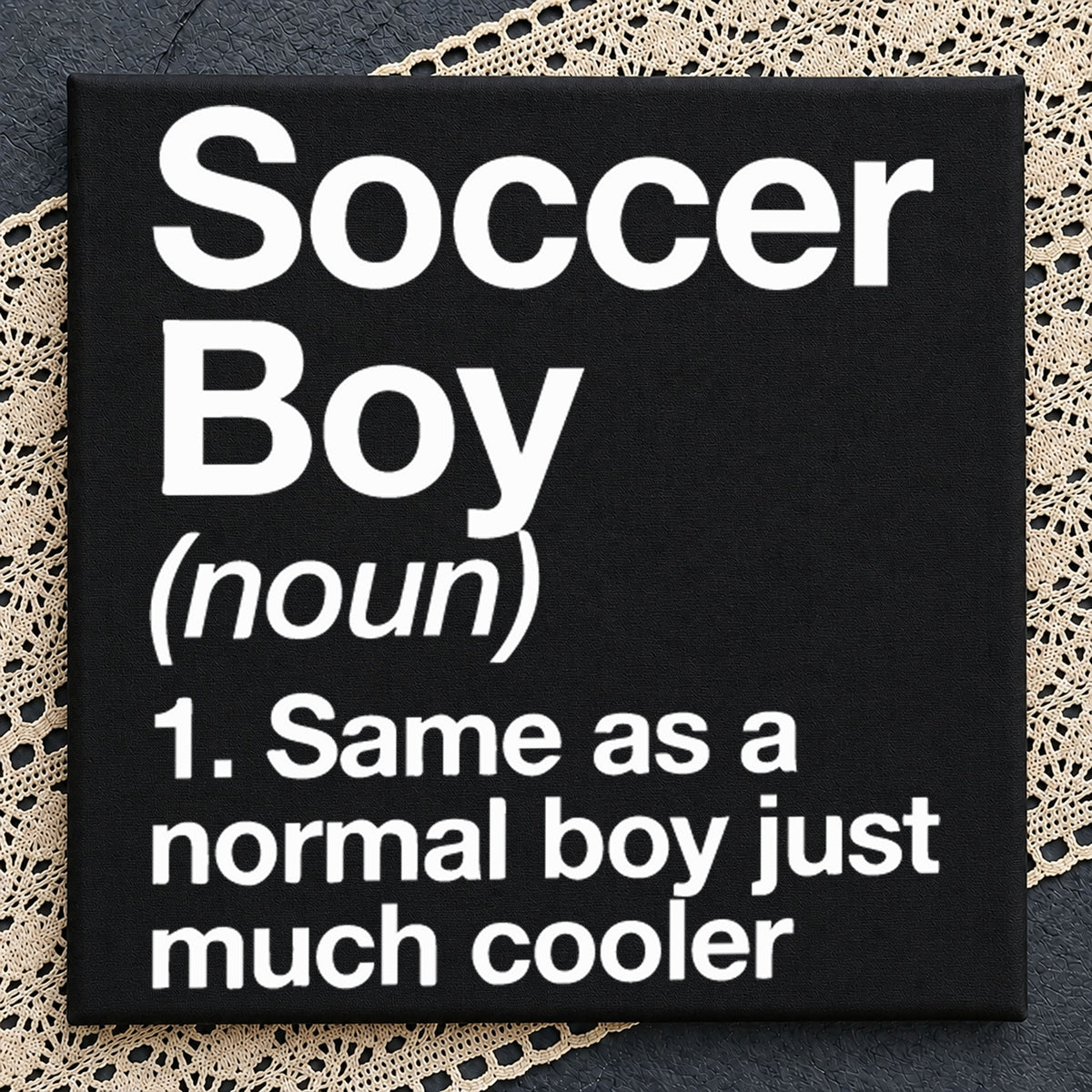 Soccer Boy Definition Funny Quote PNG, Sports Cricut Clipart