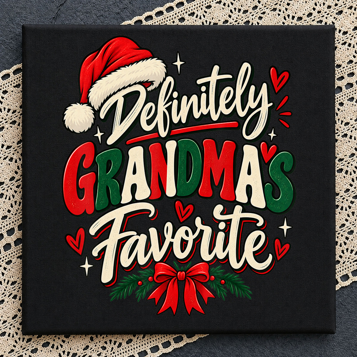 Definitely Grandma's Favorite Christmas Santa Hat PNG