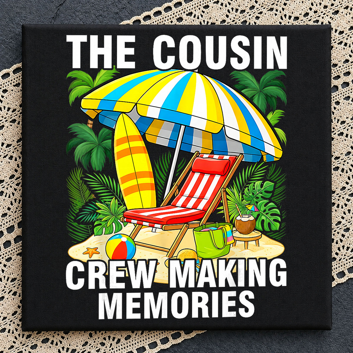 The Cousin Crew Making Memories Beach Summer PNG