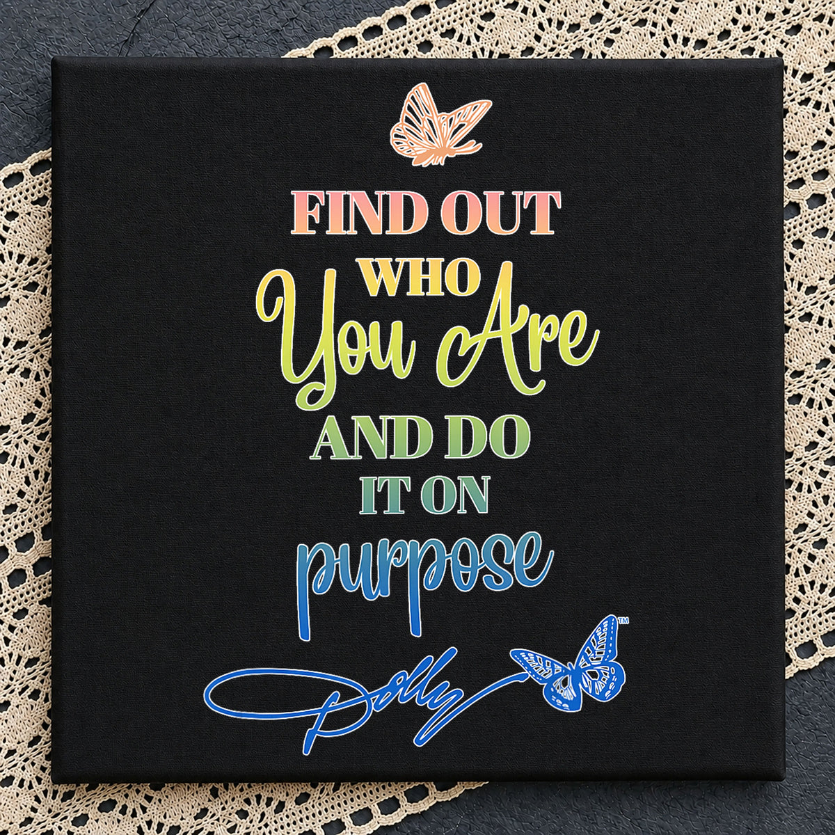 Find Out Who You Are Do It On Purpose Dolly PNG