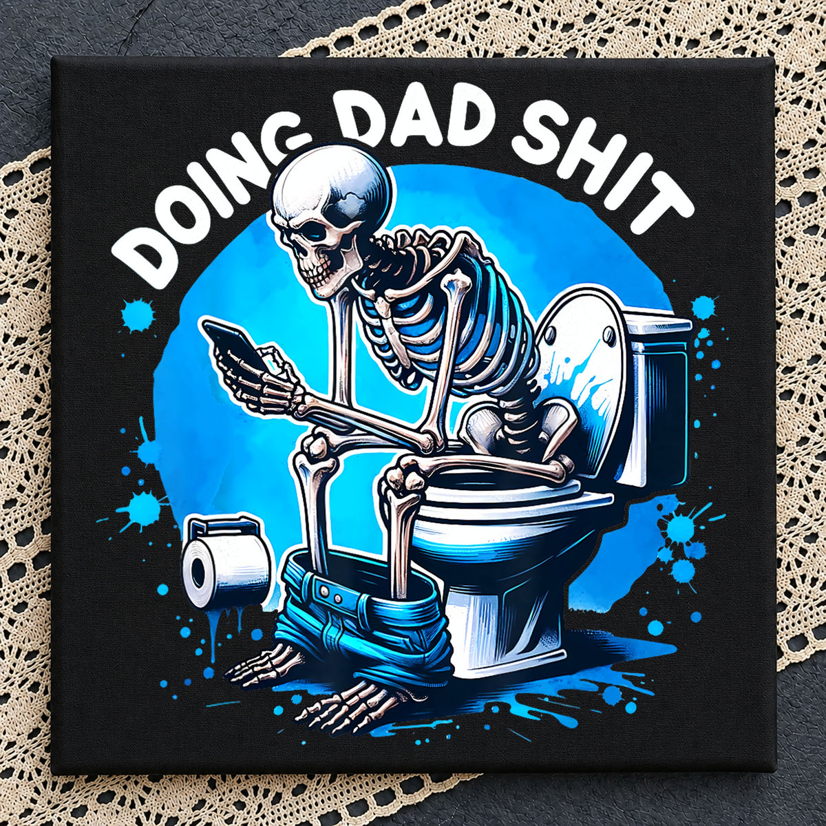 Doing Dad Shit Skeleton Toilet Phone Humor PNG