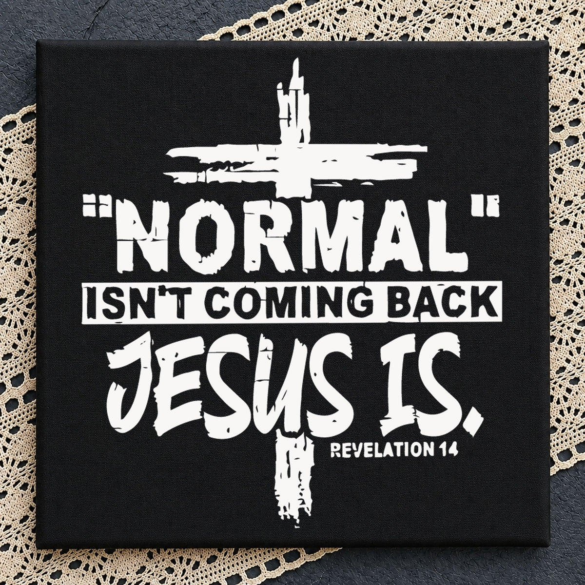 Normal Isn't Coming Back Jesus Is SVG, Craft File Design v15