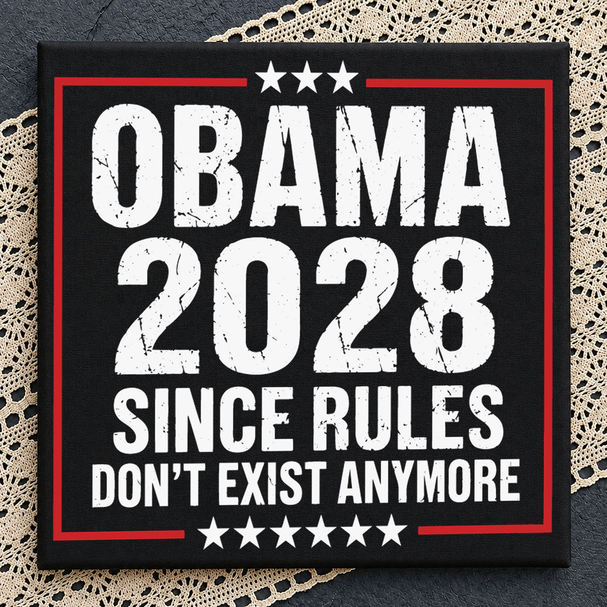 Obama 2028 Since Rules Don't Exist Anymore SVG