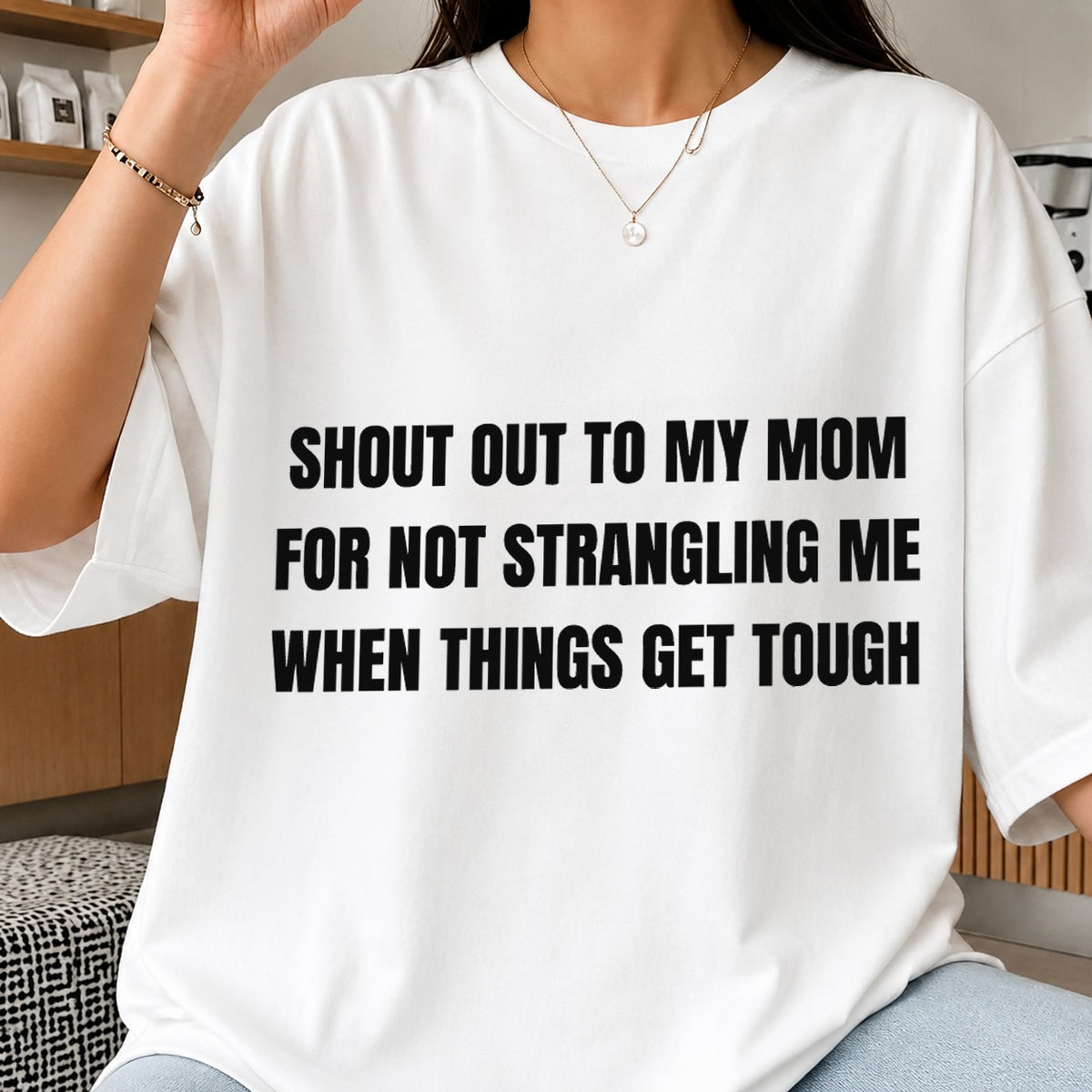 Shout Out To My Mom Funny Mother Quote Cricut File SVG