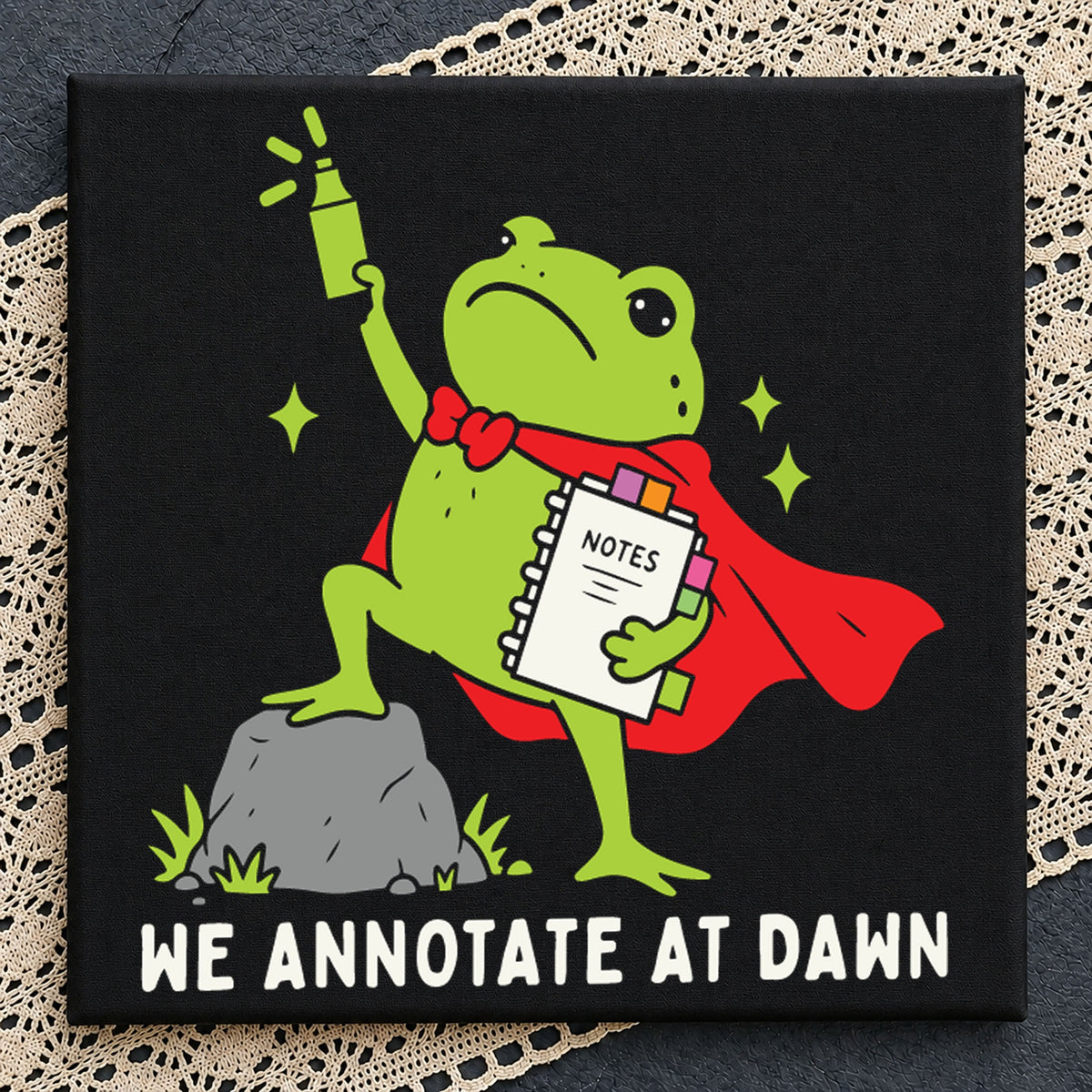 We Annotate At Dawn Frog SVG, Funny Teacher Cricut