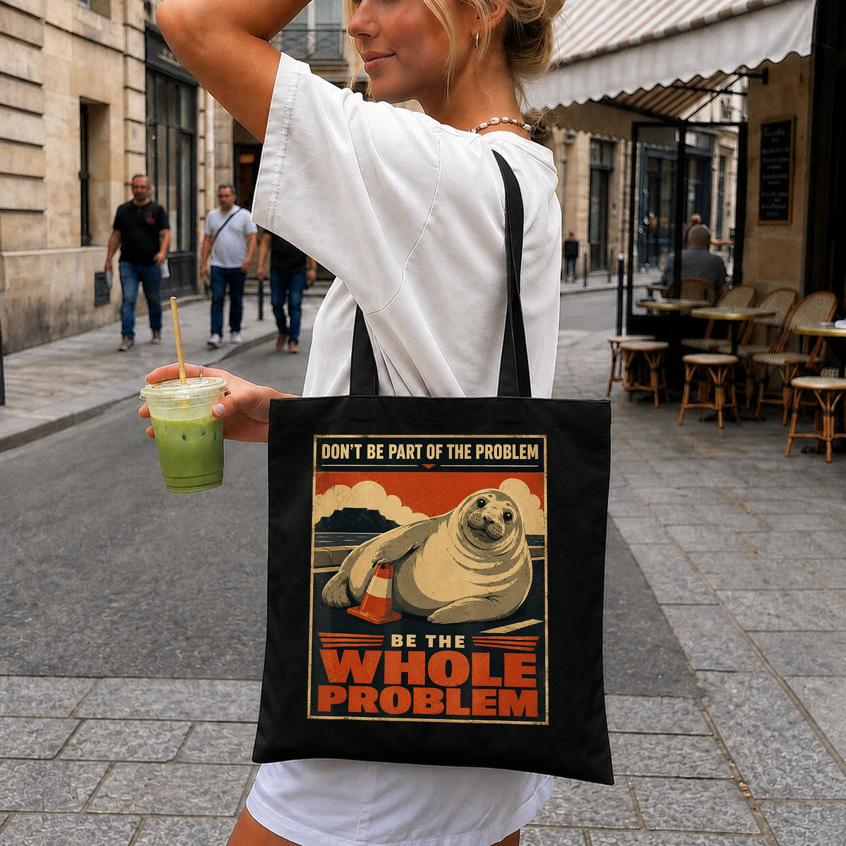 Be The Whole Problem Seal PNG, Funny Seal Vintage Poster, Sarcastic PNG