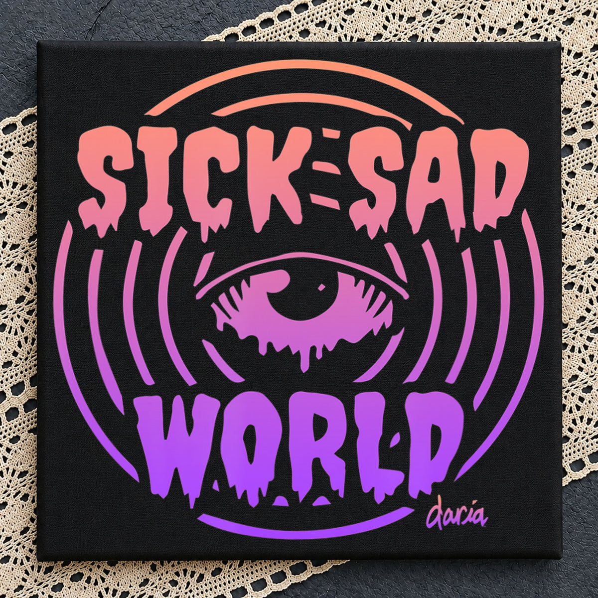 Daria Sick Sad World Eye Drip Grunge Quote PNG