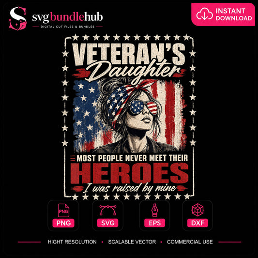 Veteran's Daughter Raised By Heroes USA Flag PNG