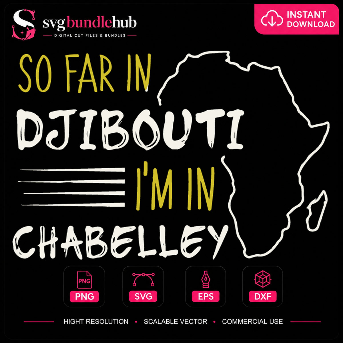 So Far In Djibouti I'm In Chabelley Africa Map PNG
